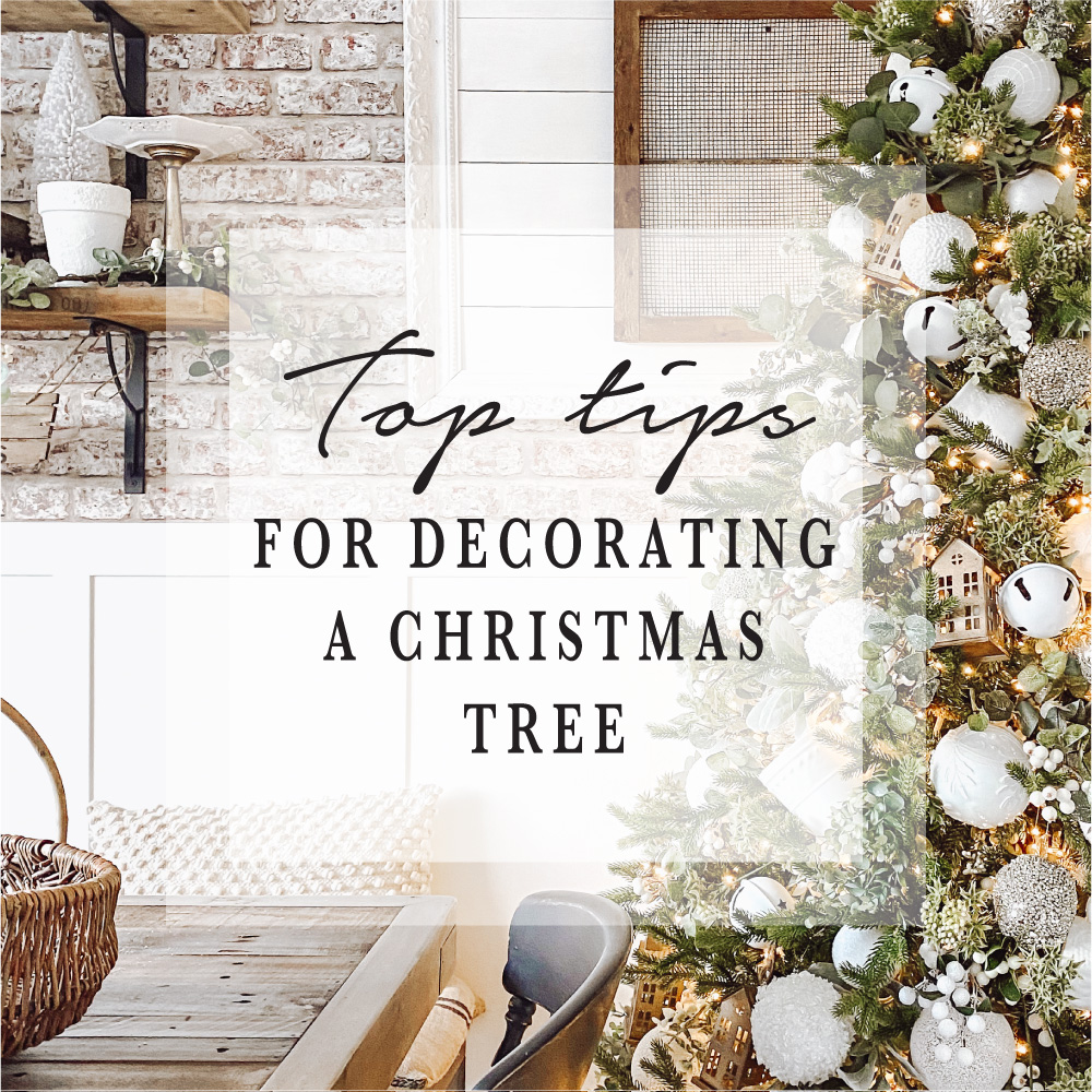 TOP TIPS FOR DECORATING A CHRISTMAS TREE – Making Home Matter